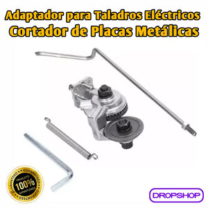 💚 Adaptador para Taladro Eléctrico Cortador de Placas de Metal [Envío Gratis]